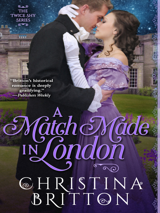 Title details for A Match Made In London by Christina Britton - Available